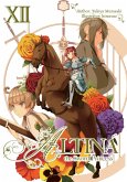 Altina the Sword Princess: Volume 12 (eBook, ePUB)