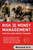 Risk and Money Management for Day and Swing Trading (eBook, ePUB)