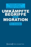 Umkämpfte Begriffe der Migration (eBook, PDF)