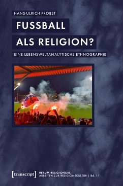 Fußball als Religion? (eBook, PDF) - Probst, Hans-Ulrich