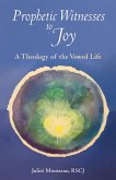 Prophetic Witnesses to Joy (eBook, ePUB)