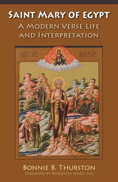 Saint Mary of Egypt (eBook, ePUB) - Thurston, Bonnie B.