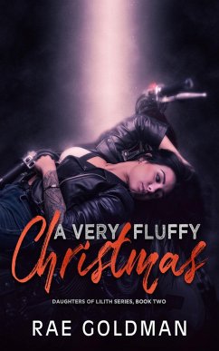 A Very Fluffy Christmas (Daughter's of Lilith) (eBook, ePUB) - Goldman, Rae