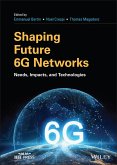 Shaping Future 6G Networks (eBook, PDF)