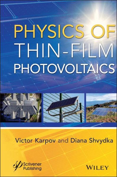 Physics of Thin-Film Photovoltaics (eBook, ePUB) Physics of Thin-Film Photovoltaics (eBook, ePUB)