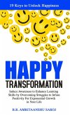Happy Transformation (How to be Happy, #2) (eBook, ePUB)