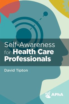 Cover Self-Awareness for Health Care Professionals (eBook, ePUB)