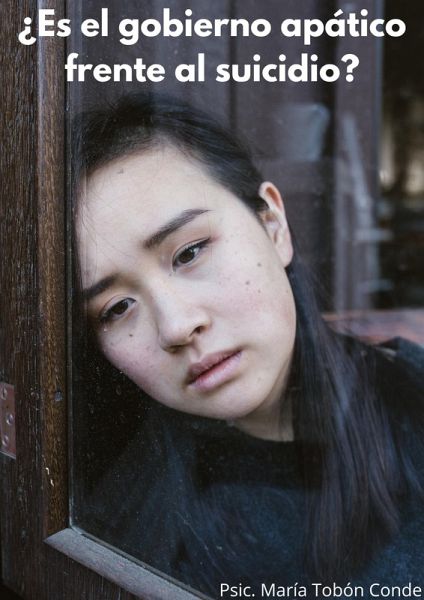 ¿Es el gobierno apático frente al suicidio? (eBook, ePUB)