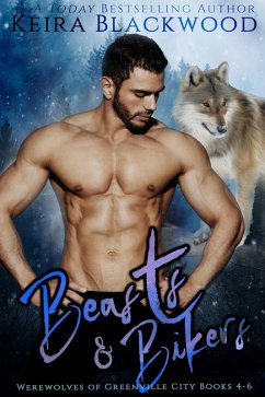 Beasts & Bikers (Shifter Protectors Box Sets, #3) (eBook, ePUB) - Blackwood, Keira