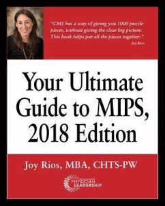 Your Ultimate Guide to MIPS, 2018 Edition (eBook, ePUB) - Rios, Joy