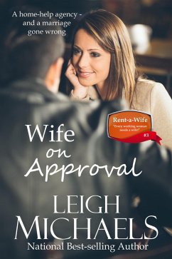 Wife on Approval (Rent-a-Wife, #3) (eBook, ePUB) - Michaels, Leigh