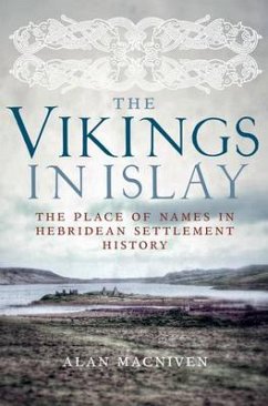 The Vikings in Islay (eBook, ePUB) - Macniven, Alan
