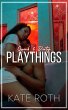 Playthings (Quick & Dirty) (eBook, ePUB) - Bild 1