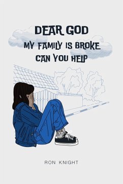 Cover Dear God My Family Is Broke Can You Help (eBook, ePUB)