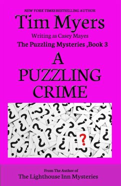A Puzzling Crime (The Puzzling Mysteries, #3) (eBook, ePUB) - Myers, Tim