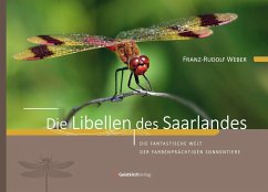 Die Libellen des Saarlandes - Weber, Franz-Rudolf