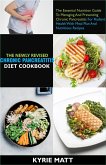 The Newly Revised Chronic Pancreatitis Diet Cookbook;The Essential Nutrition Guide To Managing And Preventing Chronic Pancreatitis For Radiant Health With Meal Plan Nutritious Recipes (eBook, ePUB)