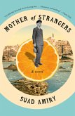 Mother of Strangers (eBook, ePUB)