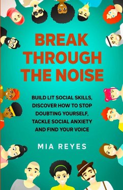 Break Through The Noise - Reyes, Mia