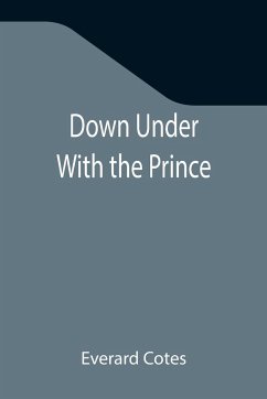 Down Under With the Prince - Cotes, Everard