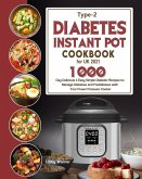 Type-2 Diabetes Instant Pot Cookbook for UK 2021