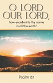 General Worship Bulletin: O Lord Our Lord (Package of 100)