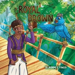 Royal Brown - Fowler, Jasmine Elise