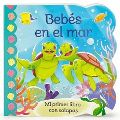Bebés En El Mar / Babies in the Ocean (Spanish Edition) - Swift, Ginger