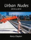 Urban Nudes: 2016 - 2019