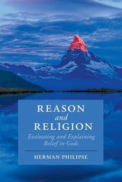 Reason and Religion - Philipse, Herman (Universiteit Utrecht, The Netherlands)