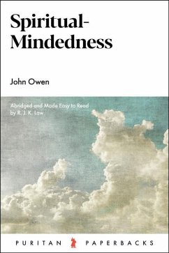 Spiritual-Mindedness - Owen, John