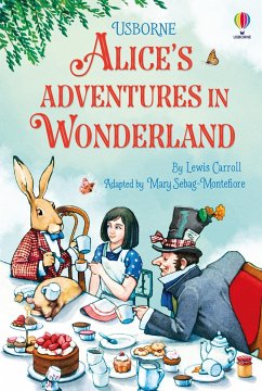 Alice's Adventures in Wonderland - Sebag-Montefiore, Mary