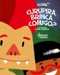 CURUPIRA, BRINCA COMIGO? - Bild 1