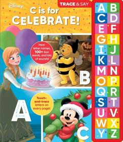 Disney: C Is for Celebrate! Trace & Say Sound Book - Pi Kids