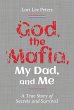 God, the Mafia, My Dad, and Me - Bild 1