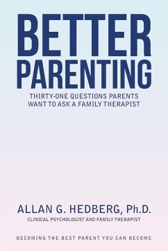 Better Parenting - Hedberg Ph. D., Allan G.