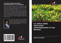 La critica dello storicismo contemporaneo in Leo Strauss - KAMBALA, Sylvain