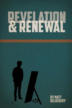 Revelation and Renewal - Delockery, Matt