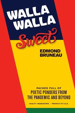 Walla Walla Sweet - Bruneau, Edmond