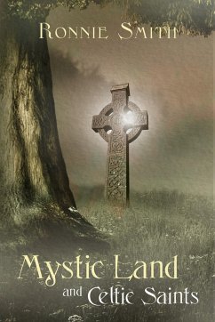 Mystic Land and Celtic Saints - Smith, Ronnie