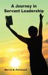 A Journey in Servant Leadership - Bild 1