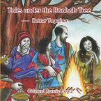 Tales under the Baobab Tree: Better Together
