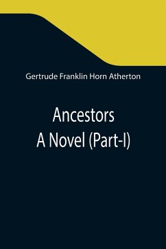 Ancestors - Franklin Horn Atherton, Gertrude