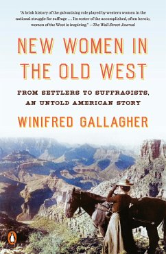 New Women In The Old West - Gallagher, Winifred
