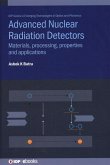 Advanced Nuclear Radiation Detectors