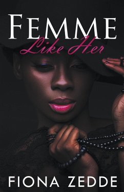 Femme Like Her - Zedde, Fiona