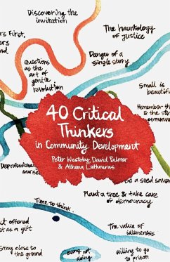 40 Critical Thinkers in Community Development - Westoby, Peter; Palmer, David; Lathouras, Athena