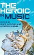Heroic in Music - Bild 1
