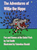 The Adventures of Willie the Hippo