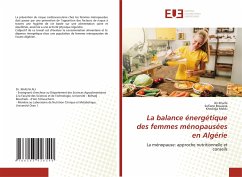 La balance énergétique des femmes ménopausées en Algérie - Khalfa, Ali;Bouazza, Sofiane;Mekki, Khedidja